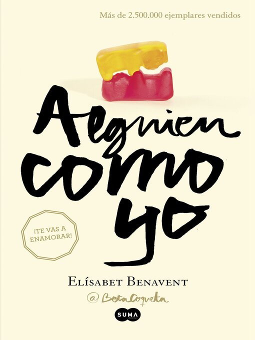 Title details for Alguien como yo (Mi elección 3) by Elísabet Benavent - Available